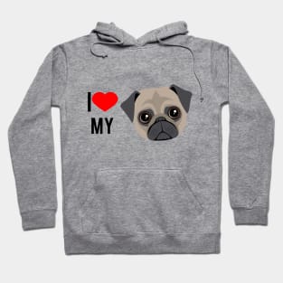 I love my pug Hoodie